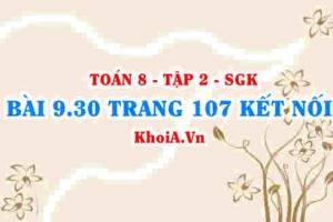 Bài 9.30 trang 107 Toán 8 Kết nối tri thức Tập 2